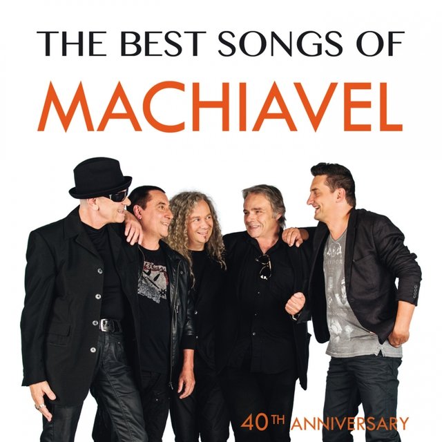 The Best Songs Of (40th Anniversary) by Machiavel on TIDAL