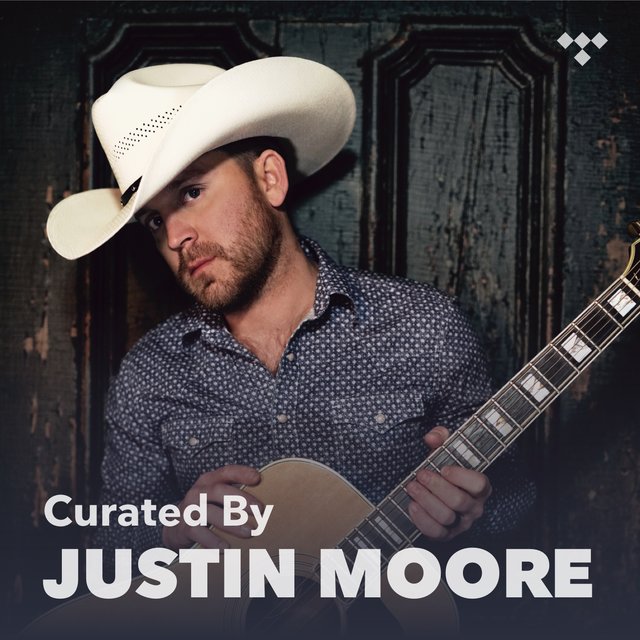 Justin Moore: What Makes It Country