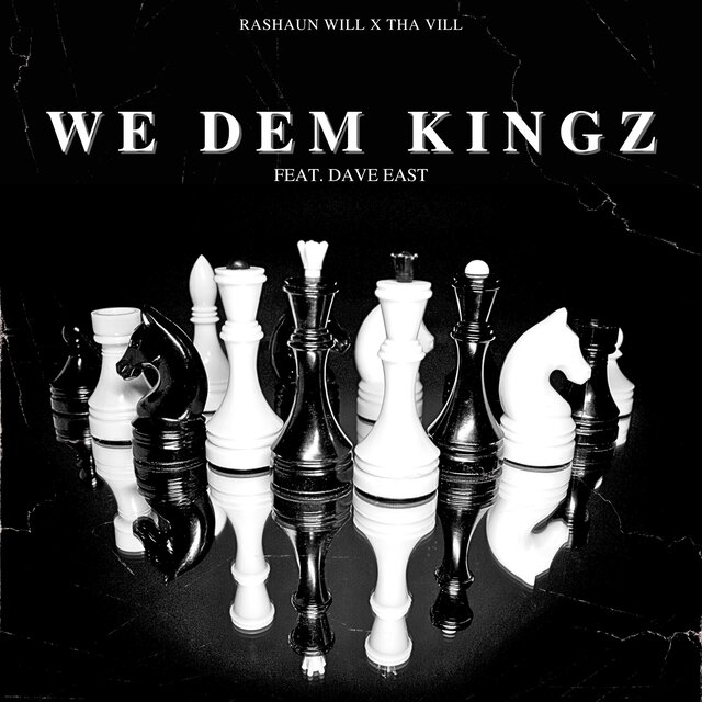 We Dem Kingz