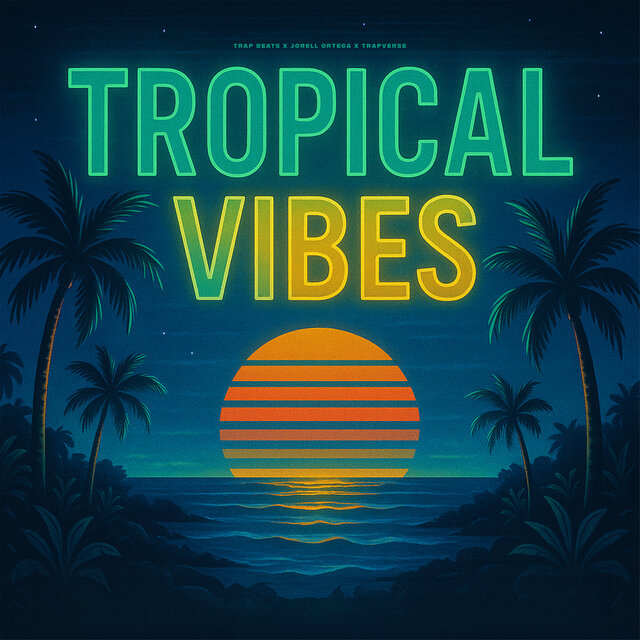 Tropical Vibes