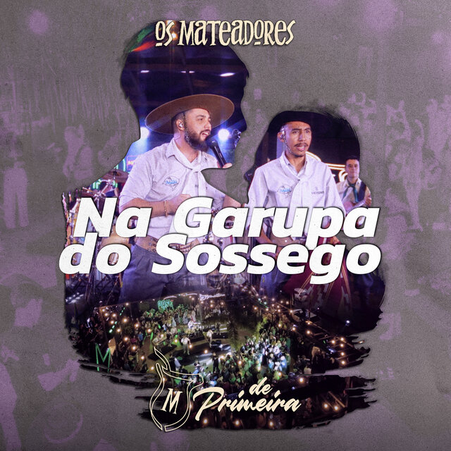 Na Garupa do Sossego (De Primeira) (Ao Vivo)