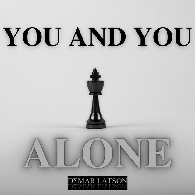 You and You Alone
