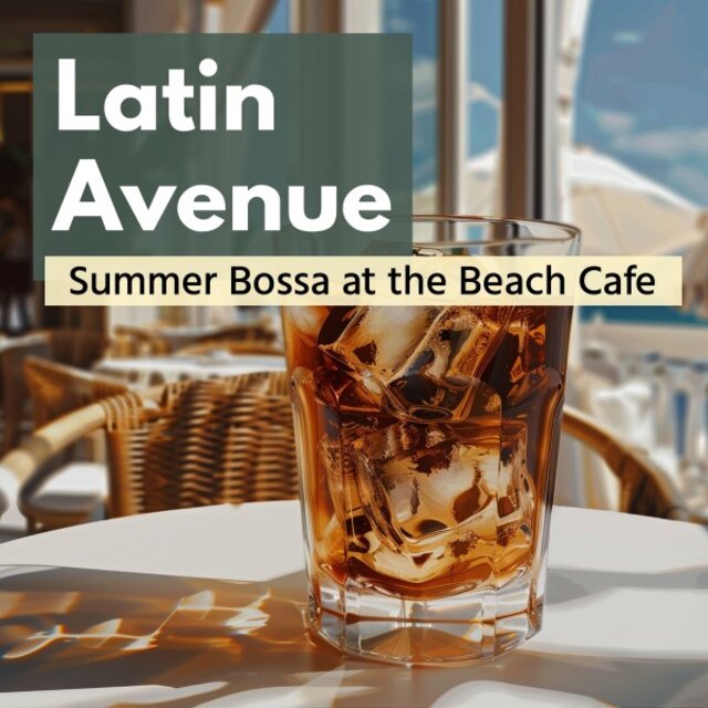 Summer Bossa at the Beach Cafe