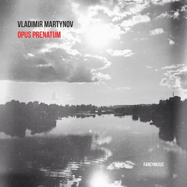Opus Prenatum (Solo Piano)