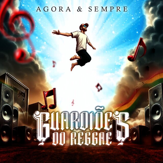 Agora & Sempre Guardiões do Reggae