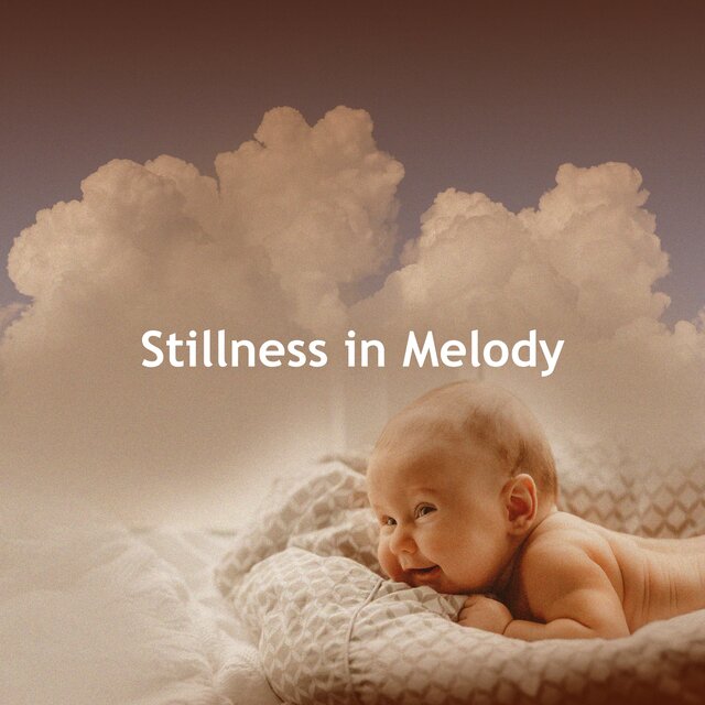 Stillness in Melody