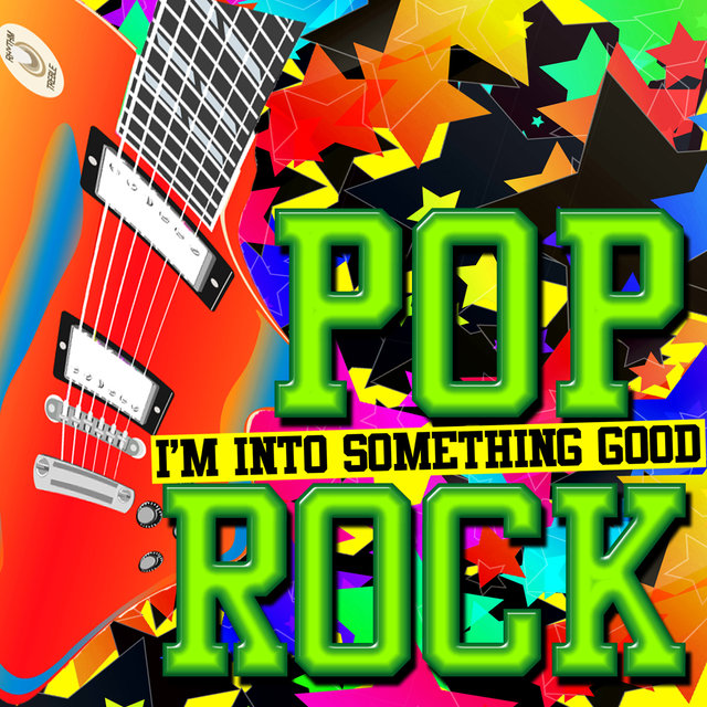 I'm into Something Good: Pop Rock