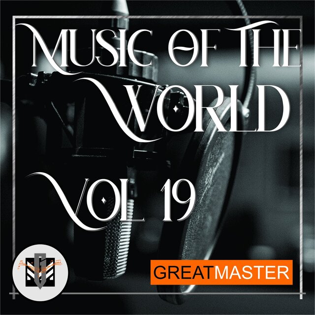 Music Of The World Vol. 19