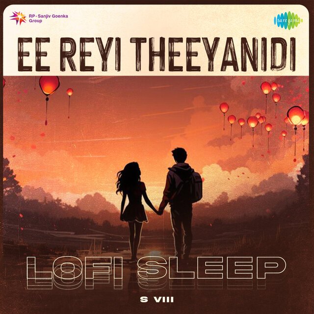 Ee Reyi Theeyanidi (Lofi Sleep)