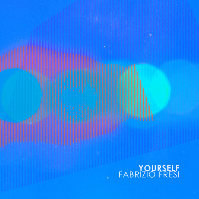 Yourself (F. Fresi Remix)