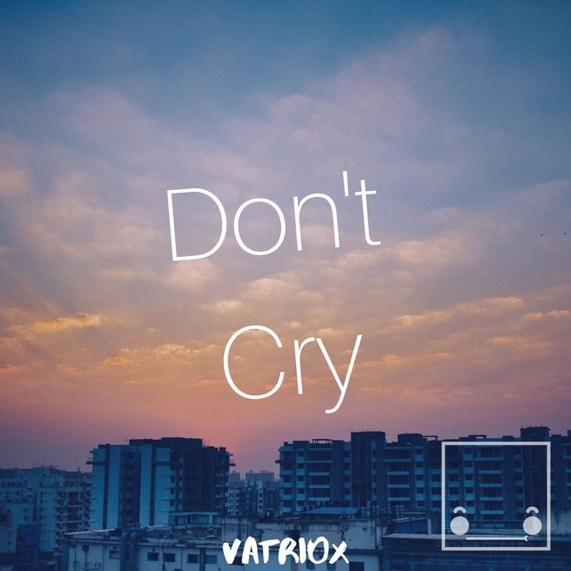 Don't Cry