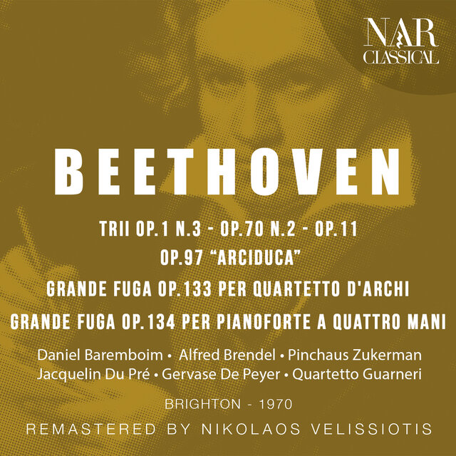 BEETHOVEN: BRANI SCELTI - PIANO TRIO, GROßE FUGE FOR PIANO FOUR HANDS