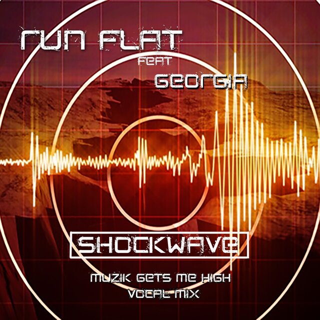Shockwave (Muzik Gets Me High Vocal Mix)