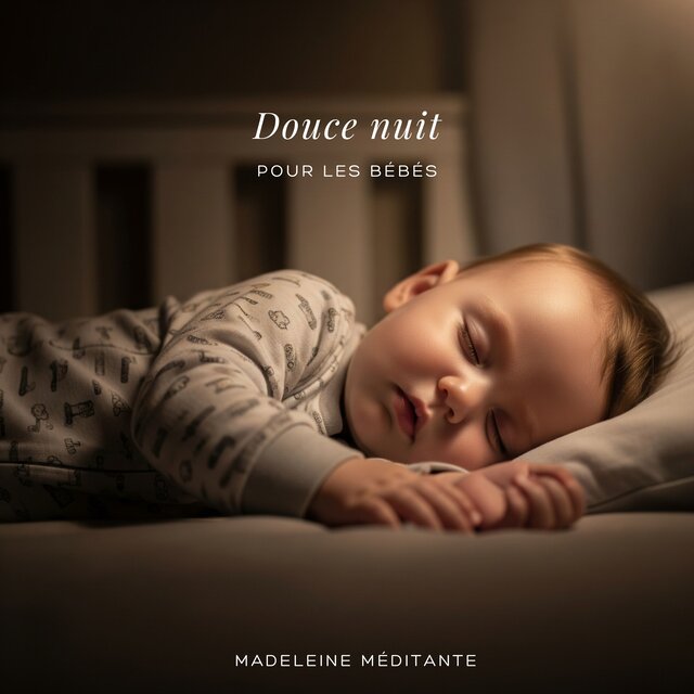 Douce nuit pour les bébés