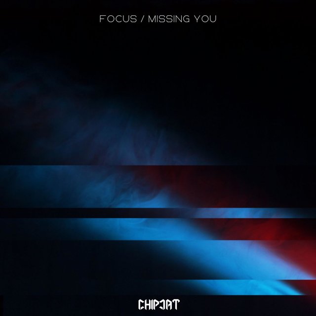 Focus / Missing You
