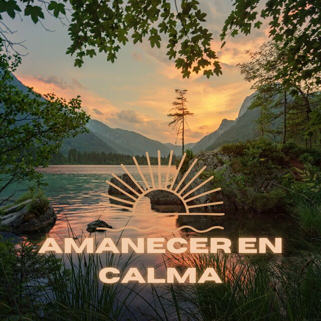 Amanecer en Calma