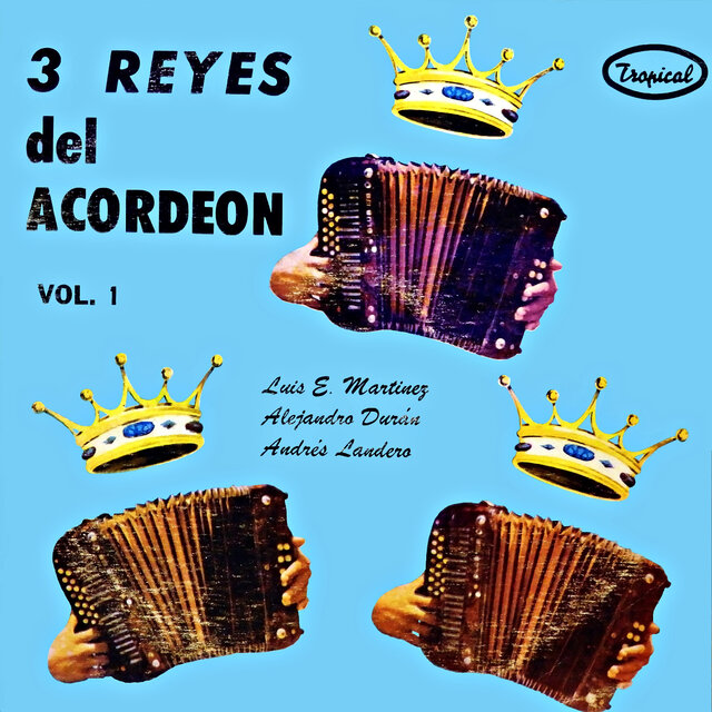 Tres reyes del acordeón
