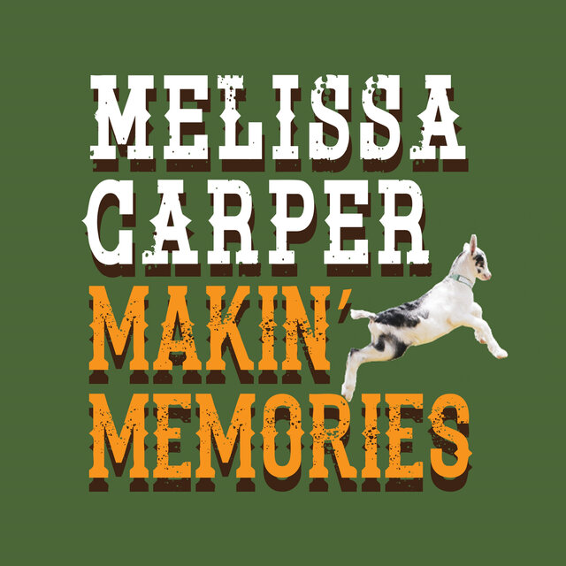 Makin' Memories