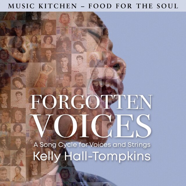 Forgotten Voices - A Song Cycle for Voices and Strings