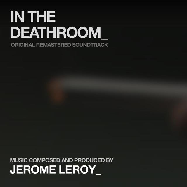 In the Deathroom (Original Remastered Soundtrack)