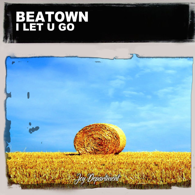 I Let U Go (Remixes)