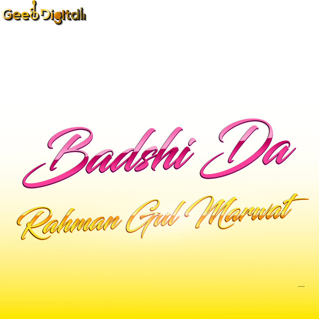 Badshi Da