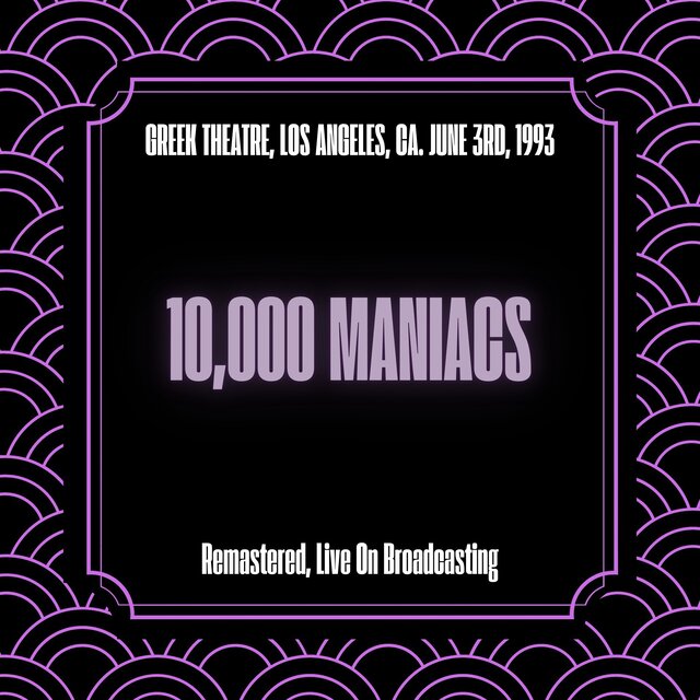 Greek Theatre, Los Angeles, CA. June 3rd, 1993 (Remastered, Live On Broadcasting)