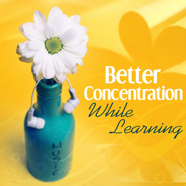 Better Concentration While Learning: Classical Music for Intense Studying, Reading and Creative Thinking