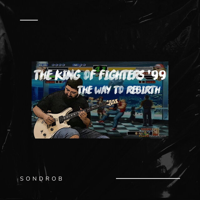 The Way to Rebirth (From the King of Fighters '99) (Cover)