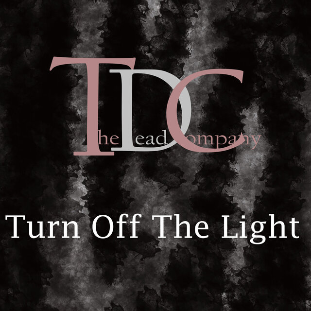Turn Off The Light
