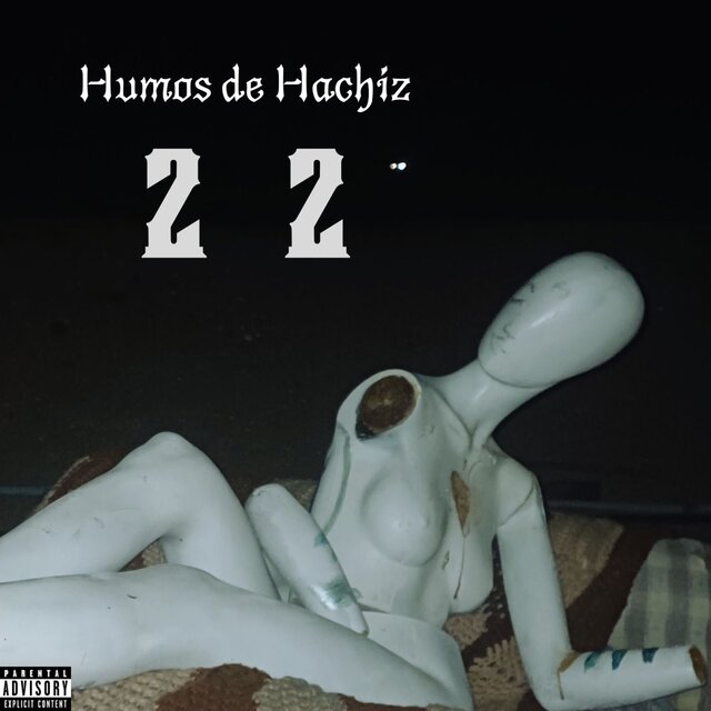 Humos de Hachiz 22