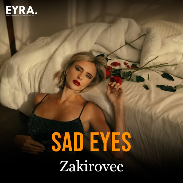 Sad Eyes