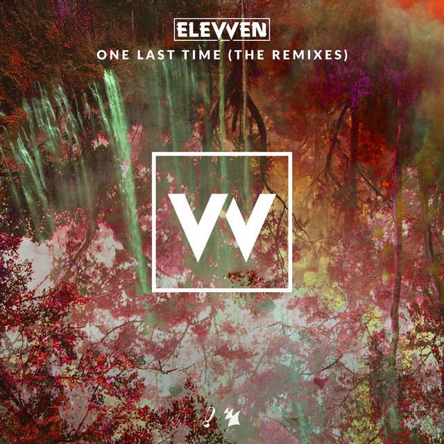 One Last Time (The Remixes)