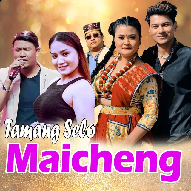 Tamang Selo Maicheng