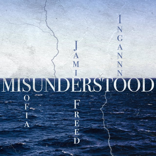 Misunderstood (feat. Sofia & JAMIE FREED)