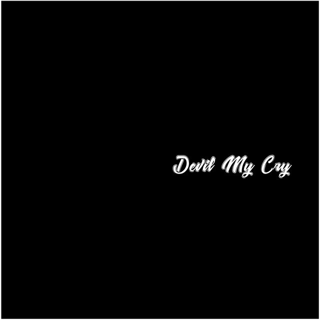 Devil My Cry