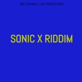 Sonic X Riddim