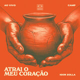 Atrai O Meu Coração