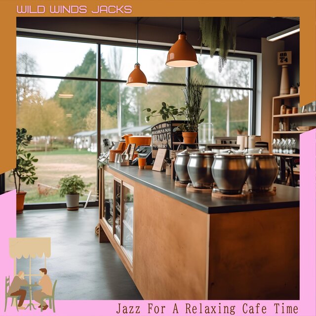 Jazz for a Relaxing Cafe Time