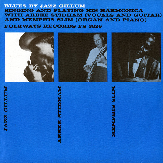Blues by Jazz Gillum: Singing and Playing His Harmonica
