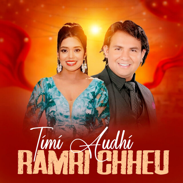 Timi Audhi Ramri Chheu
