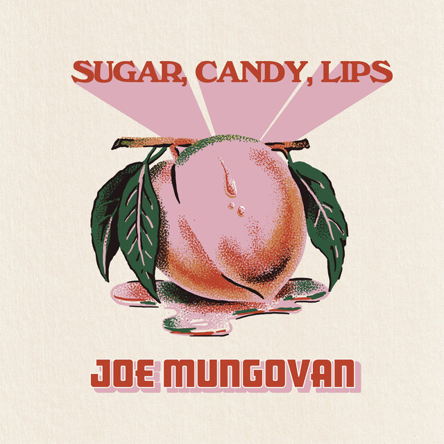 Sugar, Candy, Lips (Deluxe)