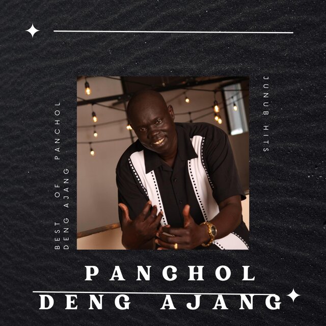 Panchol Deng Ajang Best of All