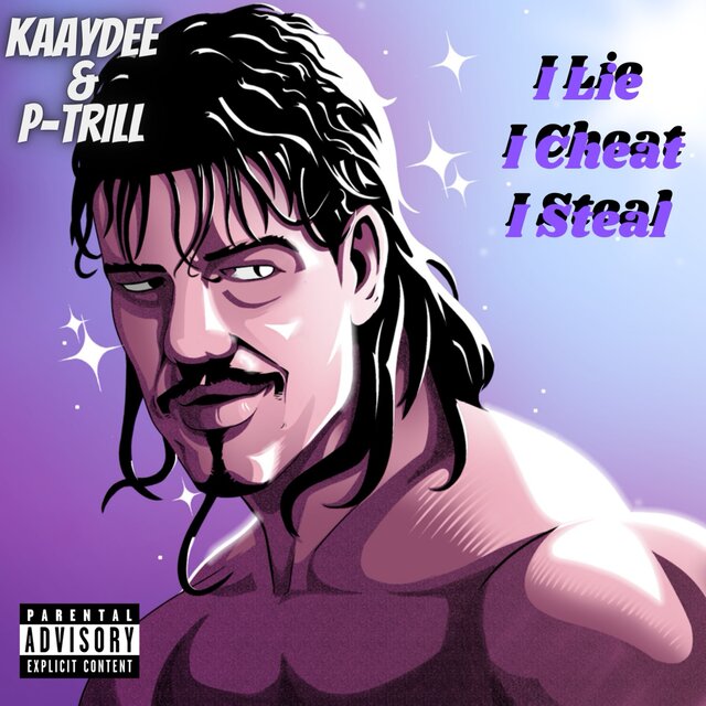 I LIE I CHEAT I STEAL
