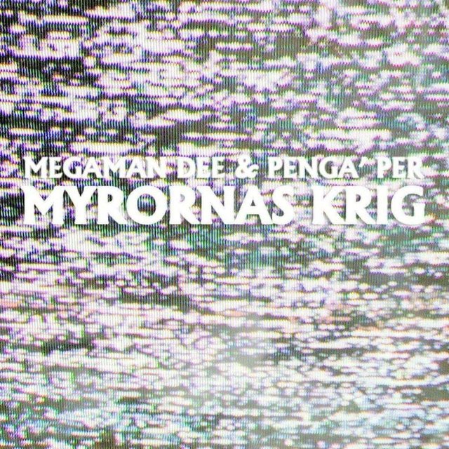 Myrornas Krig