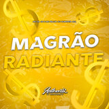 Magrão Radiante