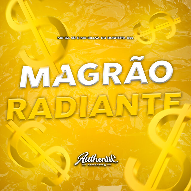 Magrão Radiante