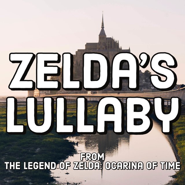 Zelda's Lullaby (from 