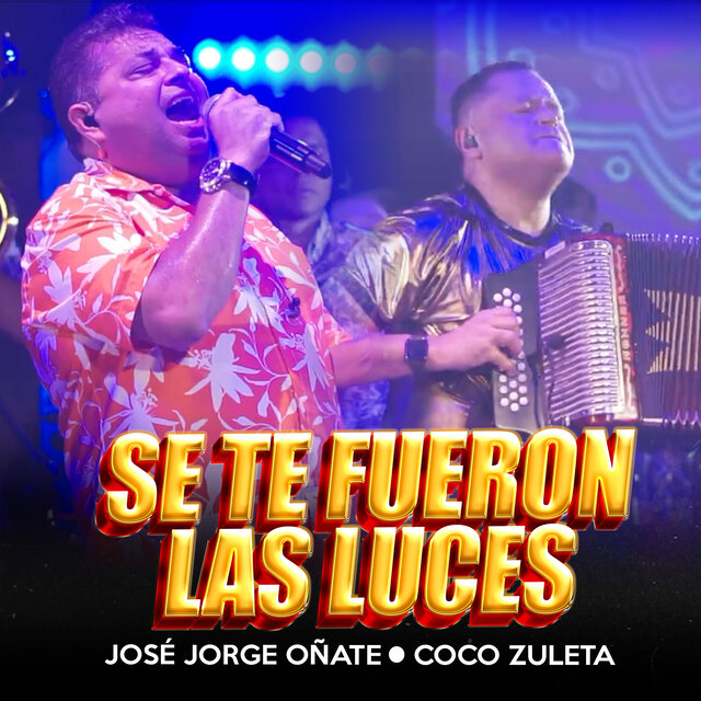 Se Te Fueron las Luces
