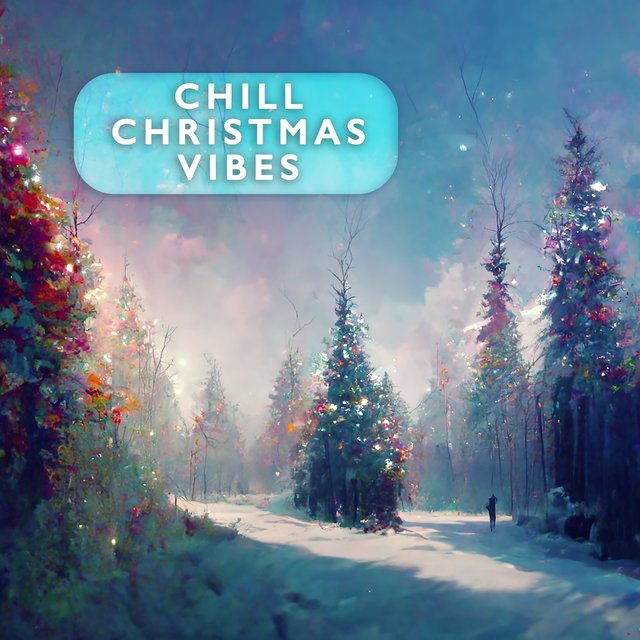 Chill Christmas Vibes